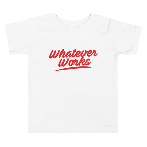 Whatever Works Toddler Tee